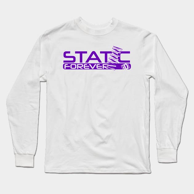 Forever Static III Long Sleeve T-Shirt by iDubberEuroApparel